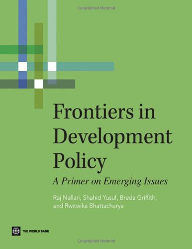 Frontiers In Development Policy A Primer On Emerging Issues Raj Nallari