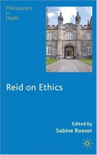 Reid On Ethics Philosophers In Depth Sabine Roeser