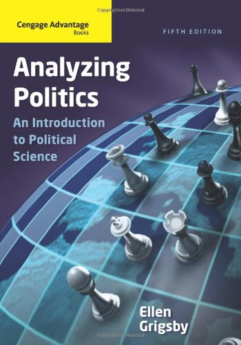 Analyzing Politics An Introduction To Political Science Fifth Edition 5th Edition Ellen Grigsby