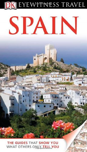Spain Eyewitness Travel Guides Revised Nick Inman Maryann Gallagher