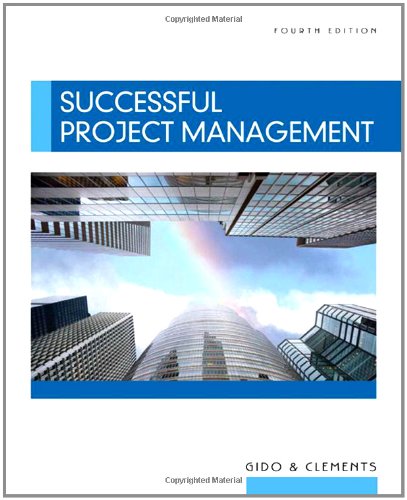 Successful Project Management 4th Edition With Microsoft Project Cdrom 4th Edition Jack Gido