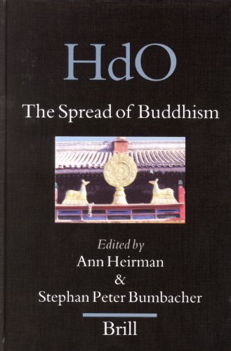 The Spread Of Buddhism Handbook Of Oriental Studies Section Eight Central Asia Ann Heirman