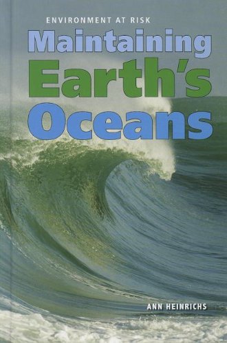 Maintaining Earths Oceans Ann Heinrichs