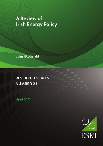 A Review Of Irish Energy Policy Issue 21 John Fitzgerald