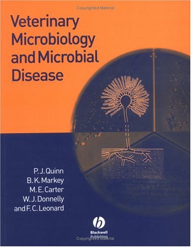 Veterinary Microbiology And Microbial Disease 1st Edition P J Quinn