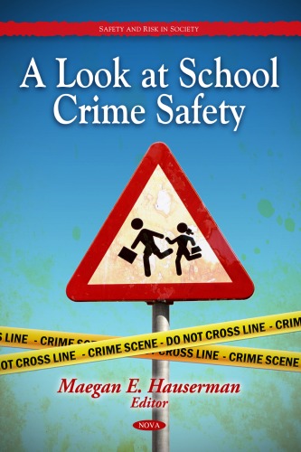 A Look At School Crime Safety Safety And Risk In Society Megan Hauserman