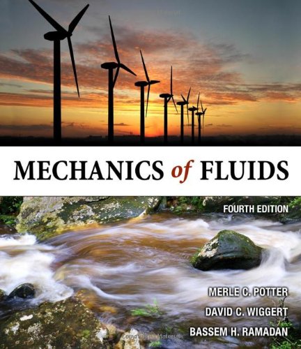 Mechanics Of Fluids Fourth Edition 4th Edition Merle C Potter