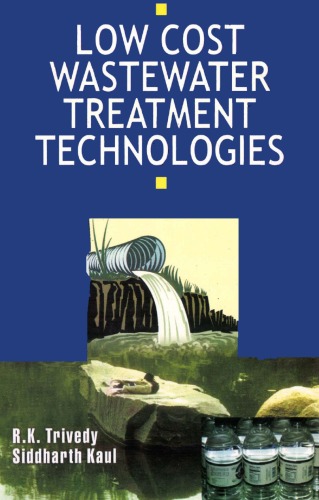 Low Cost Wastewater Treatment Technologies Rk Trivedy Siddharth Kaul