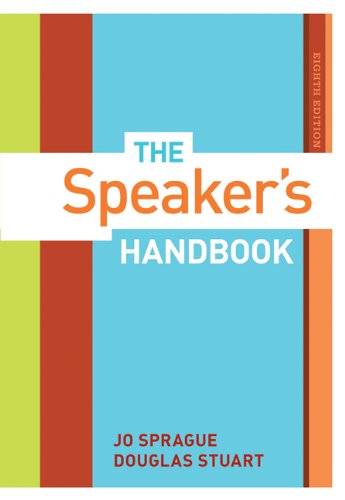 The Speakers Handbook 8th Edition 8th Jo Sprague Douglas Stuart