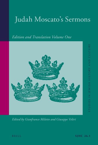 Judah Moscato Sermons Edition And Translation Studies In Jewish History And Culture Bilingual Gianfranco Miletto