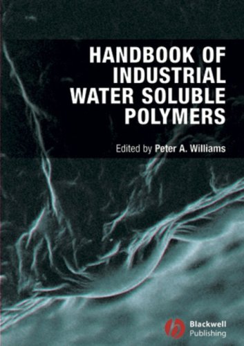 Handbook Of Industrial Water Soluble Polymers 1st Edition Peter A Williams