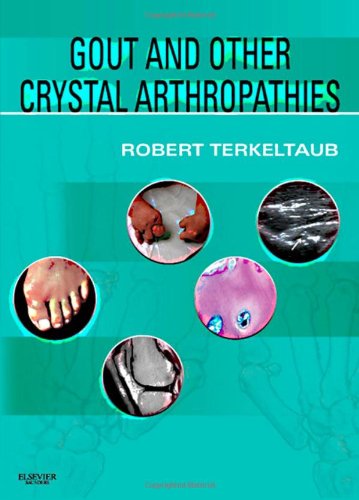 Gout And Other Crystal Arthropathies 1 Harpsc Robert Terkeltaub