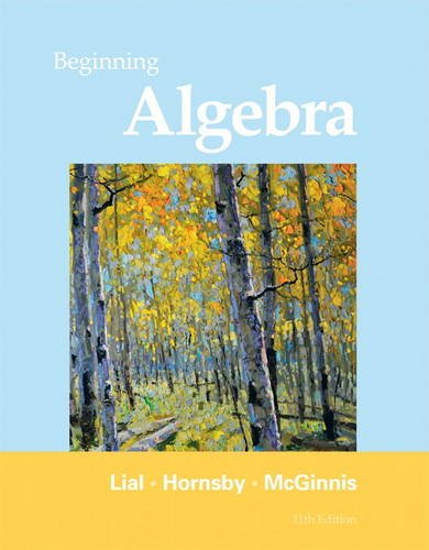 Beginning Algebra 11th Edition 11th Edition Margaret L Lial