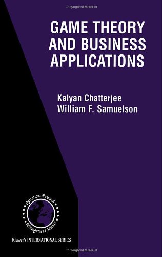 Game Theory And Business Applications 1st Edition Kalyan Chatterjee