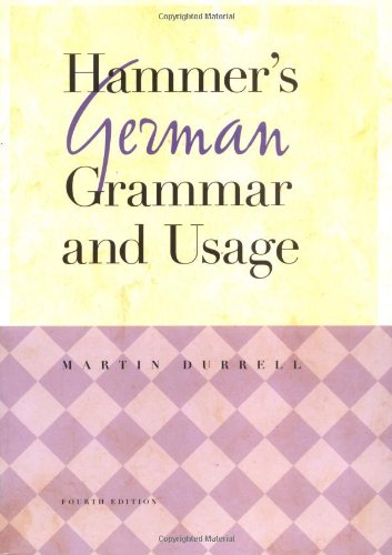 Hammers German Grammar And Usage 4th Edition Martin Durrell