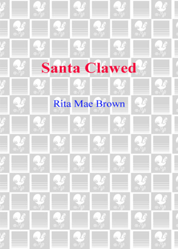 Santa Clawed Mrs Murphy Mysteries Rita Mae Brown