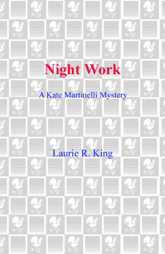 Night Work Laurie R King