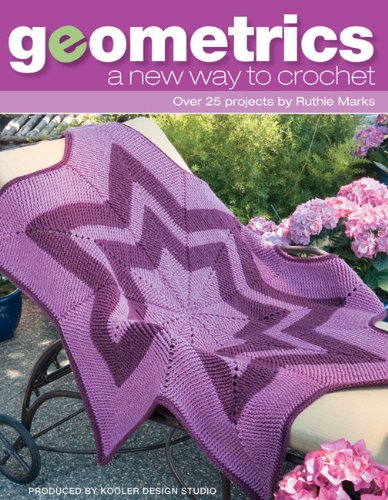 Geometrics A New Way To Crochet Leisure Arts 4398 Kooler Design Studio