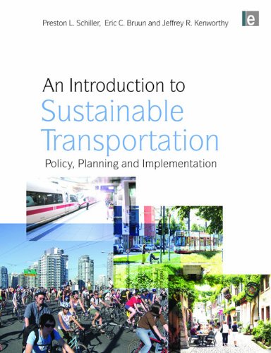 An Introduction To Sustainable Transportation Policy Planning And Implementation Preston L Schiller