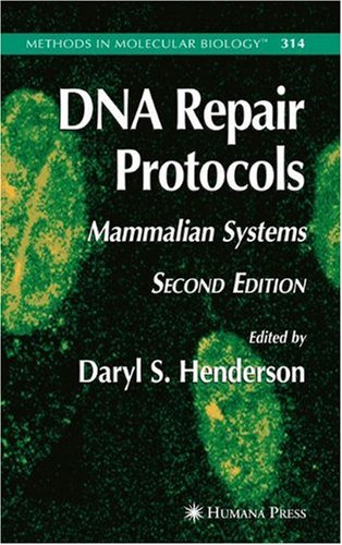 Dna Repair Protocols Mammalian Systems 1st Edition Malgorzata Z Zdzienicka Auth