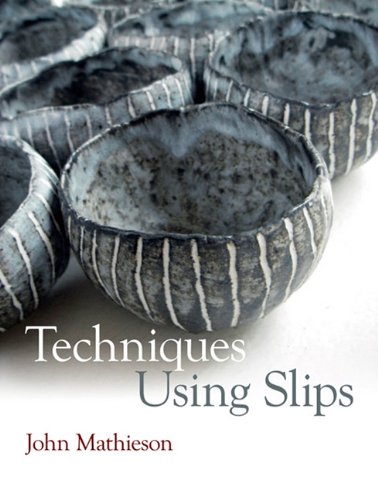 Techniques Using Slips John Mathieson