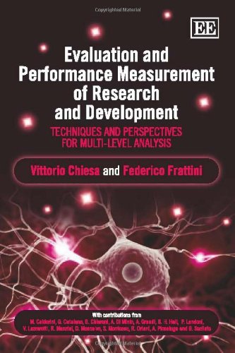 Evaluation And Performance Measurement Of Research And Development Techniques And Perspectives For Multilevel Analysis Vittorio Chiesa