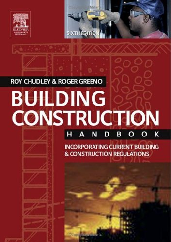 Building Construction Handbook 6th Edition R Chudley Roger Greeno