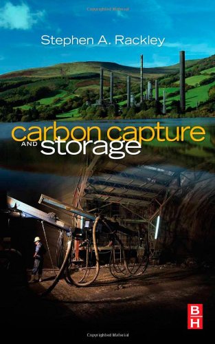 Carbon Capture And Storage 1st Edition Stephen A Rackley