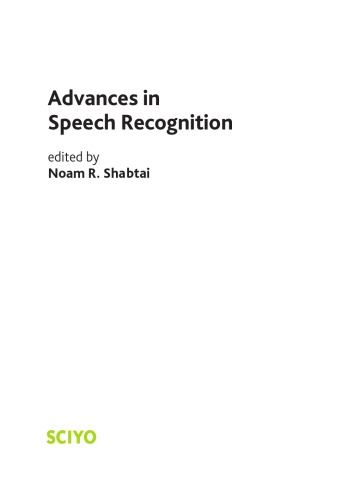 Advances In Speech Recognition Noam Shabtai