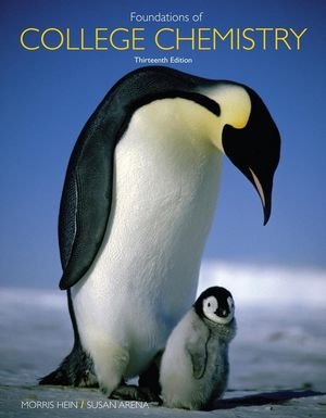 Foundations Of College Chemistry 13th Edition Morris Hein Judith N Peisen