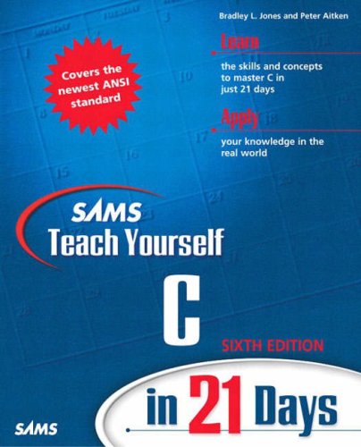 Sams Teach Yourself C In 21 Days 6th Edition Bradley L Jones
