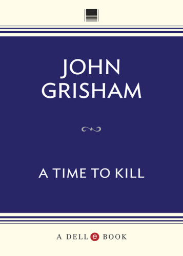 A Time To Kill John Grisham
