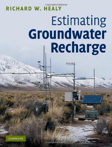 Estimating Groundwater Recharge 1st Edition Richard W Healy