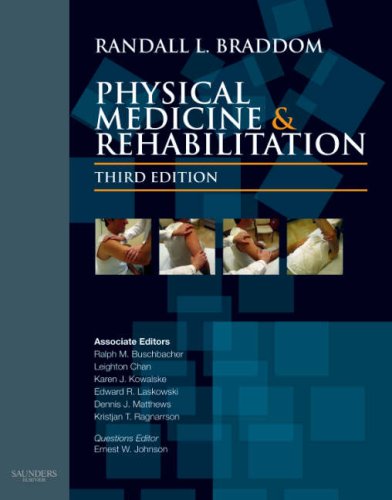 Physical Medicine And Rehabilitation Third Edition 3rd Edition Randall L Braddom