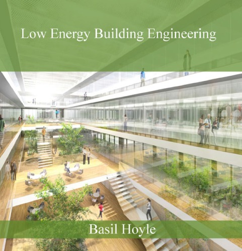 Low Energy Building Engineering Basil Hoyle