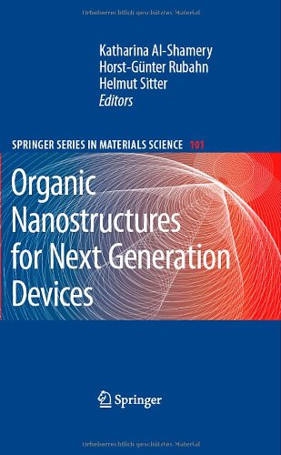 Organic Nanostructures For Next Generation Devices 1st Edition Katharina H Alshamery