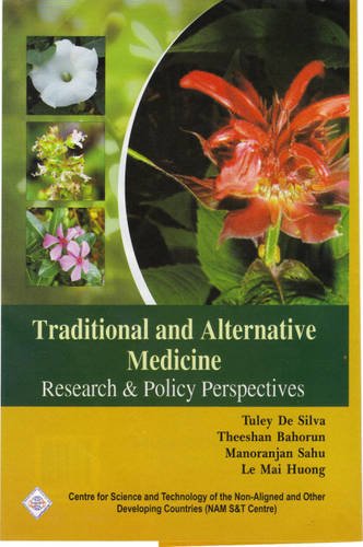 Traditional And Alternative Medicine Research And Policy Perspectives Tuley De Silva