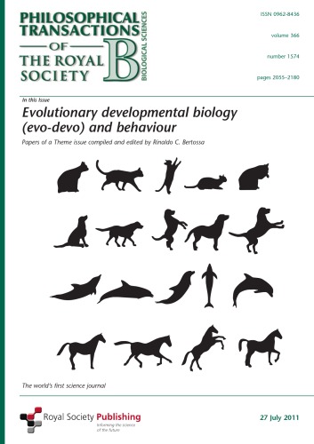 Evolutionary Developmental Biology Evodevo And Behaviour Philosophical Transactions Of The Royal Society Series B Issue 1574 Rinaldo C Bertossa Editor