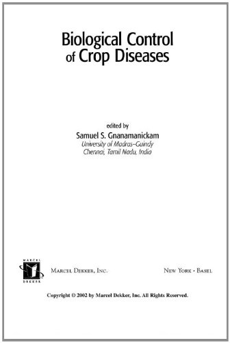 Biological Control Of Crop Diseases Books In Soils Plants The Environment 1st Samuel S Gnanamanickam