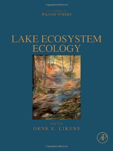 Lake Ecosystem Ecology A Global Perspective 1st Edition Gene E Likens