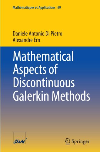 Mathematical Aspects Of Discontinuous Galerkin Methods 1st Edition Daniele Antonio Di Pietro