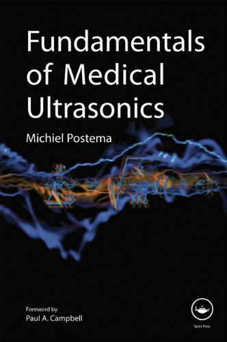 Fundamentals Of Medical Ultrasonics 1st Edition Michiel Postema