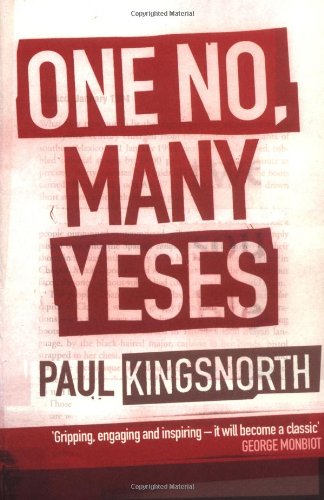 One No Many Yeses Paul Kingsnorth