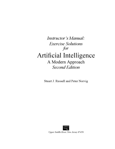 Instructors Manual Exercise Solutions For Artificial Intelligence A Modern Approach Second Edition Stuart Russell