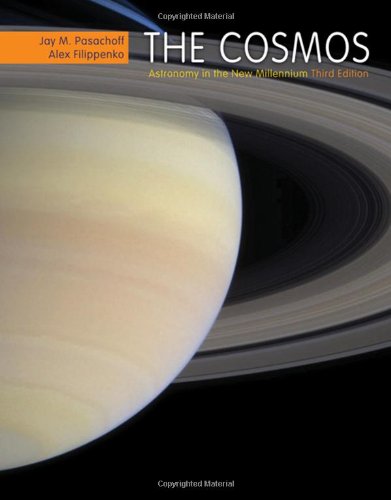 The Cosmos Astronomy In The New Millennium 3 Jay M Pasachoff