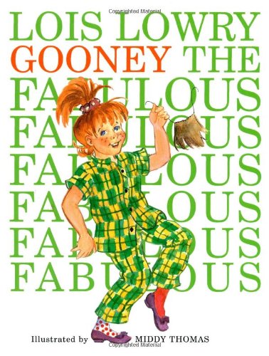 Gooney The Fabulous None Lois Lowry
