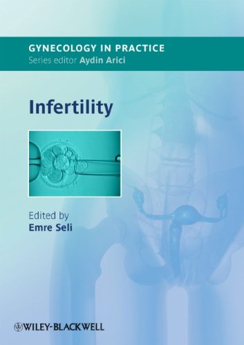 Infertility 1st Edition Emre Seli