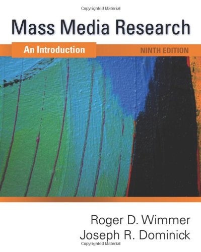 Mass Media Research An Introduction 9th Edition Roger D Wimmer