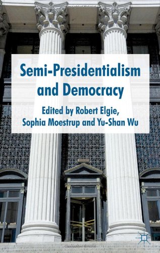 Semipresidentialism And Democracy Robert Elgie Sophia Moestrup