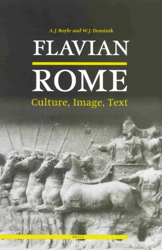 Flavian Rome Culture Image Text A J Boyle W J Dominik
